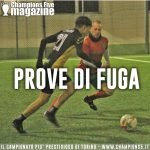 PROVE DI FUGA – Campionato calcio a 5 8 Torino Champions Five