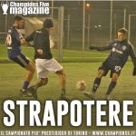 STRAPOTERE – Campionato calcio a 5 8 Torino Champions Five